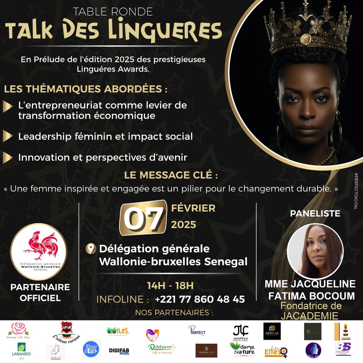Invitée au Talk des Lingueres sur l’entreprenariat et le leadership féminin. Ce vendredi avec d’éminentes femmes et hommes. Et la brillante Yaye Fatou Sarr Diallo comme modératrice. À la Délégation générale de Wallonie Bruxelles à Dakar. On vous y attend.