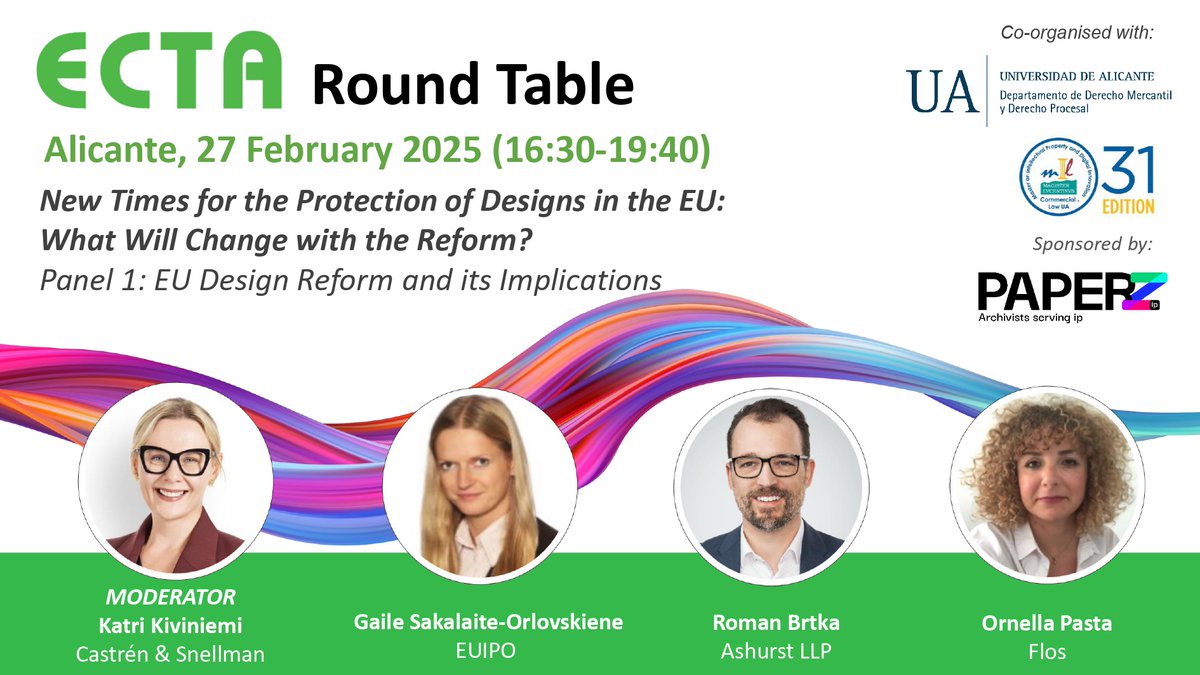 ECTABrussels's tweet photo. 💡ECTA Round Table in Alicante💡

In the first panel, we will explore the impact of the #EUDesignReform with a legal overview, strategy tips and practical insights.

Sponsored by @PAPERZ_IP, co-organised with @UA_Universidad &amp; @MLvcentinvs 

Full program👉https://t.co/ZkJ0PdVFGq https://t.co/AgQ3rzg0Xb