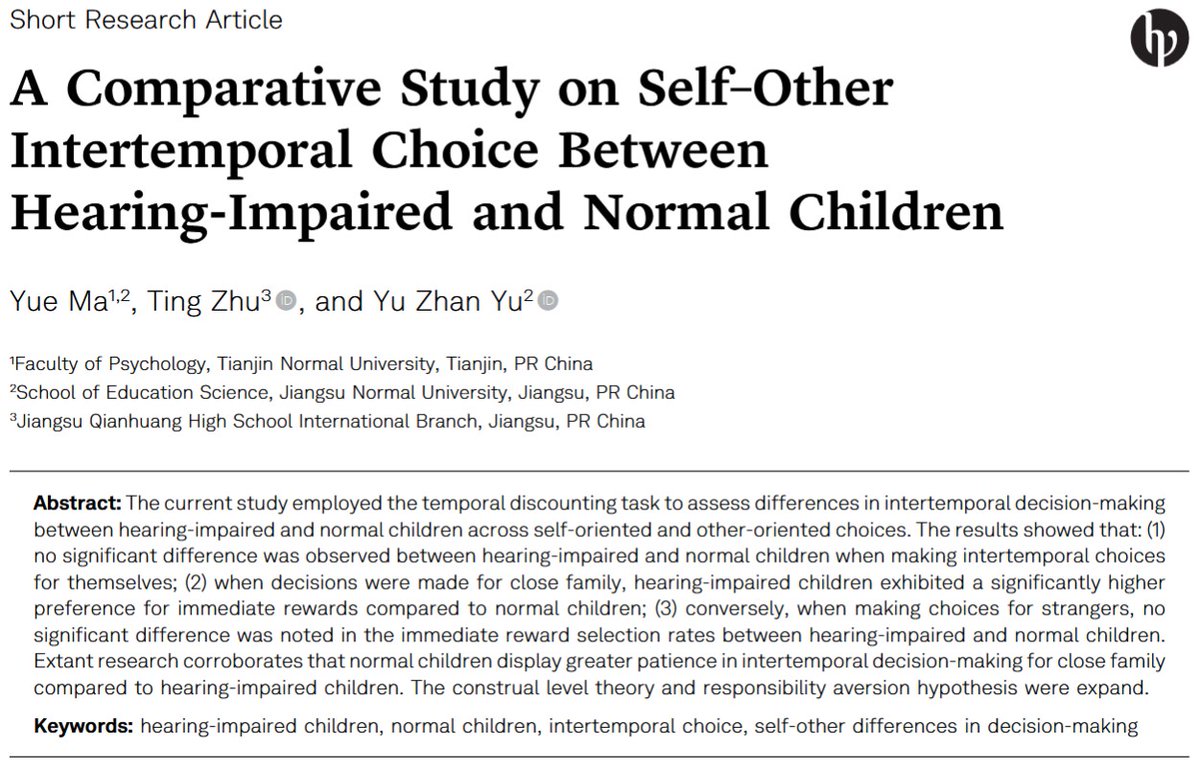 Experimental Psychology - @exppsychjournal.bsky.so (@exppsychjournal) on Twitter photo A Comparative Study on Self–Other Intertemporal Choice Between Hearing-Impaired and Normal Children
Yue Ma, Ting Zhu, & Yu Zhan Yu
doi.org/10.1027/1618-3…
<a href="/hogrefe_publ/">Hogrefe Publishing</a> <a href="/HogrefeVerlag/">Hogrefe Verlag</a> A Comparative Study on Self–Other Intertemporal Choice Between Hearing-Impaired and Normal Children
Yue Ma, Ting Zhu, & Yu Zhan Yu
doi.org/10.1027/1618-3…
<a href="/hogrefe_publ/">Hogrefe Publishing</a> <a href="/HogrefeVerlag/">Hogrefe Verlag</a>