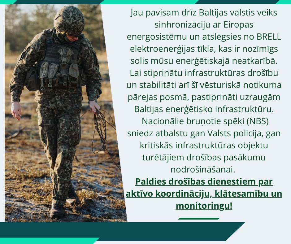 Jau pavisam drīz Baltijas valstis veiks sinhronizāciju ar Eiropas energosistēmu un atslēgsies no BRELL elektroenerģijas tīkla. Paldies drošības dienestiem par aktīvo koordināciju, klātesamību un monitoringu!
Foto: Armīns Janiks (Aizsardzības ministrija)