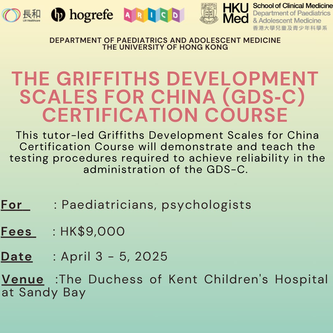 HKUPaed (@hkupaed) on Twitter photo 🎊 The Griffiths Development Scales for China (GDS-C) Certification Course is now open for registration.
🙌 Click the link complete your registration (before 7 March):
➡️hku.au1.qualtrics.com/jfe/form/SV_0v…
For any enquiry, you are welcome to contact us on 60854678 or lovebb@hku.hk. 🎊 The Griffiths Development Scales for China (GDS-C) Certification Course is now open for registration.
🙌 Click the link complete your registration (before 7 March):
➡️hku.au1.qualtrics.com/jfe/form/SV_0v…
For any enquiry, you are welcome to contact us on 60854678 or lovebb@hku.hk.