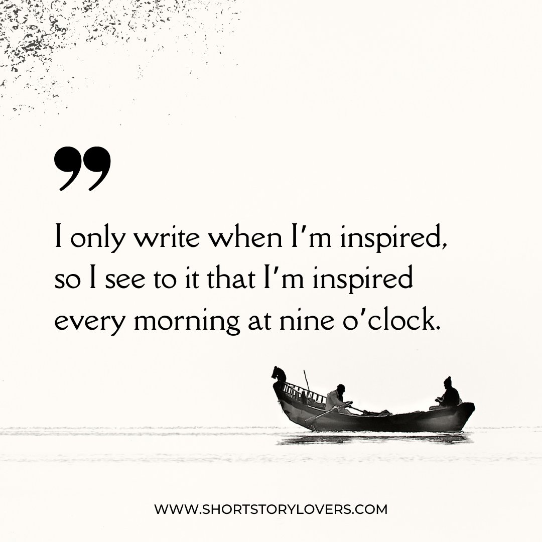shortstorylover's tweet image. I only write when I’m inspired, so I see to it that I’m inspired every morning at nine o’clock.

– Peter De Vries

#WritingInspiration #FirstDraft #AmWriting #WritersLife #CreativeProcess #PeterDeVries #JustStartWriting #WritingCommunity #author #authorlife #quotes