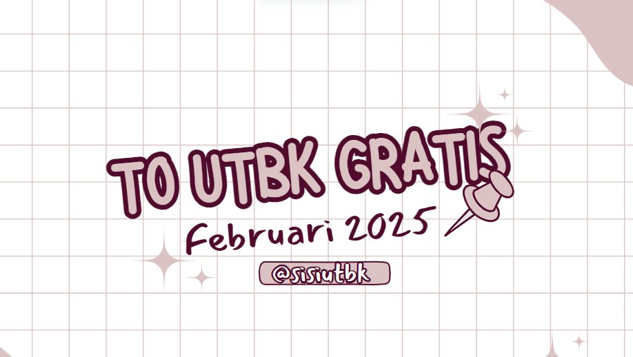 KUMPULAN TRYOUT UTBK GRATIS 2025 (bulan februari)

a thread by <a href="/sisiutbk/">sisi</a>