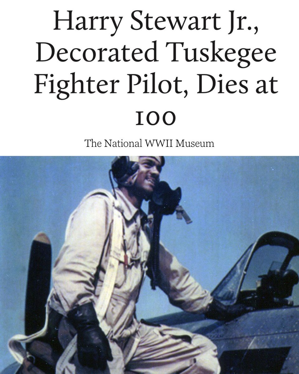 We mourn the passing of Retired Lt. Col. Harry Stewart Jr., a true trailblazer in Black history and one of the last surviving Tuskegee Airmen. At 100 years young, his remarkable life was a testament to courage, skill, and resilience. 
nationalww2museum.org/war/articles/h…