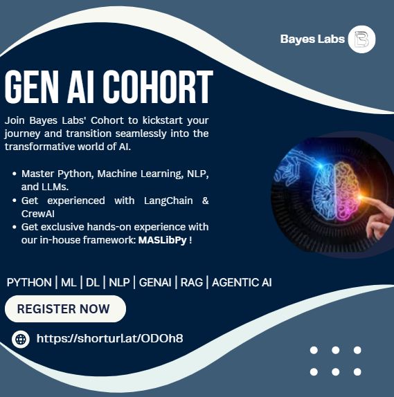 BayesLabs's tweet image. 🚀 Our Generative AI Cohort now starts on Feb 17, 2025!

🔥 Learn Python, NLP, LLMs, LangChain &amp;amp; more
✅ Free to join | 📜 Cert: ₹499 | 👥 100 spots only
🗓️ Apply by Feb 12!
Spots filling fast! Register now 👉 shorturl.at/ODOh8
