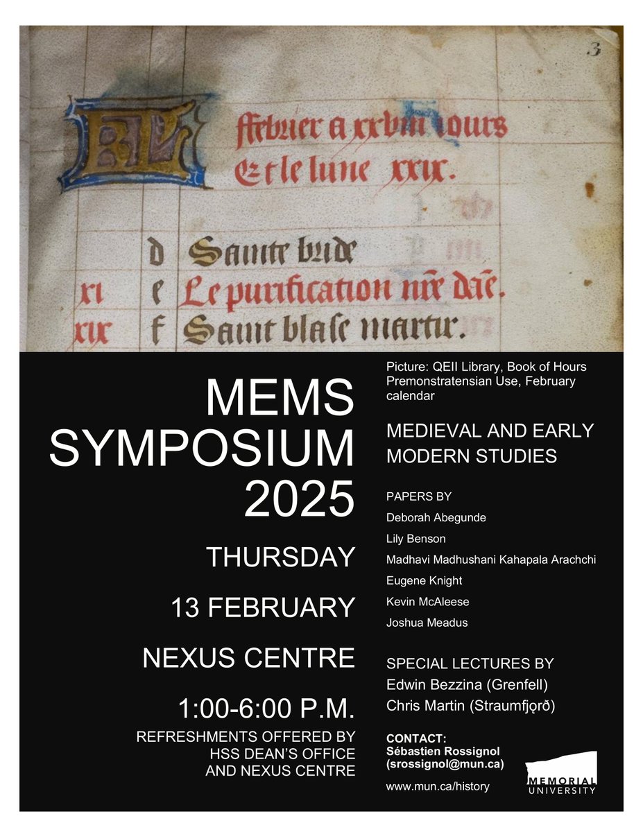 Join Memorial undergraduate and graduate students for an afternoon of medieval and early modern studies research! The MEMS Symposium 2025 takes place on Thursday 13 February at the Nexus Centre, 1-6 p.m.
