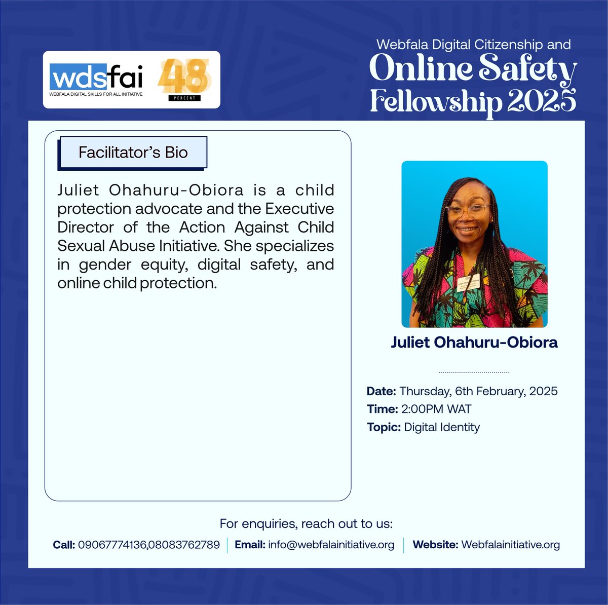 Webfalainitiat1's tweet image. Our fellows will be learning from seasoned experts passionate about digital citizenship &amp;amp; online safety!

Meet Juliet Ohahuru-Obiora, child protection advocate &amp;amp; ED of the Action Against Child Sexual Abuse Initiative. 

#Webfala #WebfalaFellowship #DigitalCitizenship