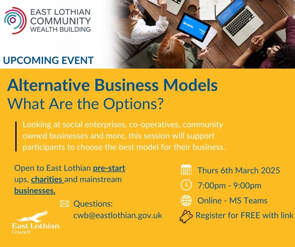 East Lothian pre-start up, charity or existing business thinking of an alternative model? Then this event is for you - 1 month to go!

Registration link ow.ly/p1FJ50UU9nN