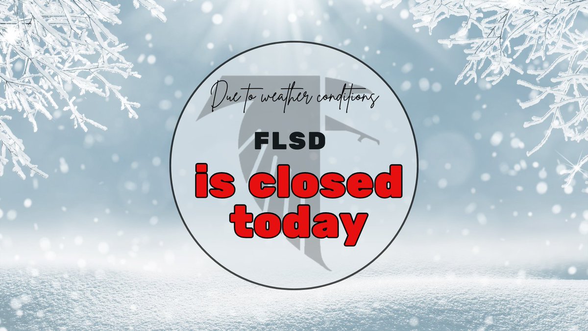 Due to road conditions, FLSD is closed today (February 6, 2025).  A decision on after school activities will be announced this afternoon.

Stay safe, Falcons.
#FirelandsFalcons