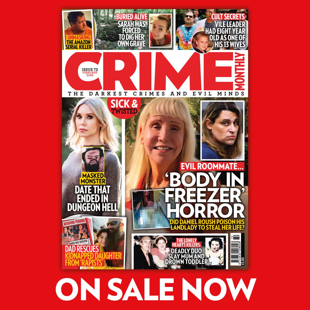 THE FEB ISSUE IS HERE. This month, the woman who was killed and hidden in her freezer, the drugs frenzy that saw two friends buried alive, the cult built by two fantasists, the woman who was abducted and woke up in a bunker and more. In stores, <a href="/readly/">Readly</a> and greatmagazines.co.uk/crime