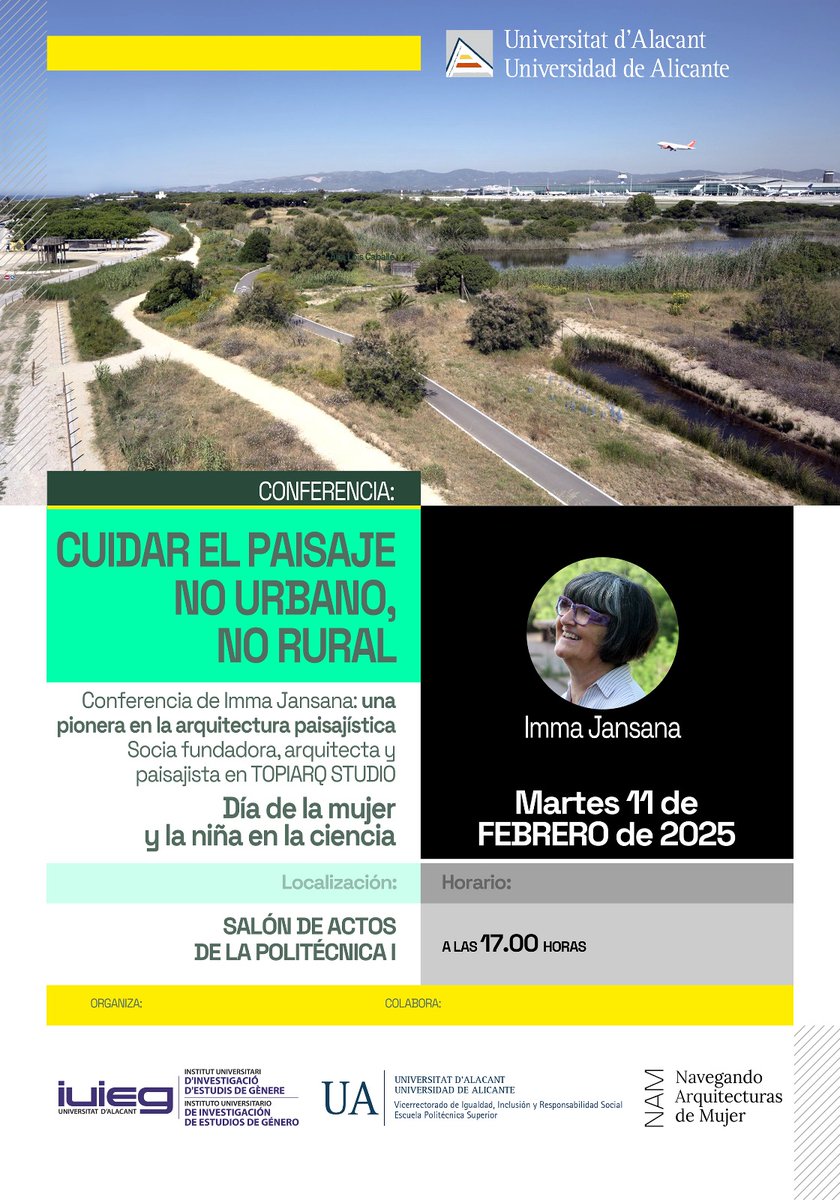 @NAM (@nam_arquitectas) on Twitter photo El próximo Martes #11F contaremos con Imma Jansana, arquitecta y paisajista! Nos vemos el martes a las 17h en el salón de actos de la EPS I
Organizado conjuntamente con el <a href="/iuieg/">IUIEG</a> y la <a href="/EPSAlicante/">EPS Alicante</a>
<a href="/UA_Universidad/">Universidad de Alicante UA</a>
#arquitectura #paisaje #arquitecta #womenarchitects #ua #Alicante El próximo Martes #11F contaremos con Imma Jansana, arquitecta y paisajista! Nos vemos el martes a las 17h en el salón de actos de la EPS I
Organizado conjuntamente con el <a href="/iuieg/">IUIEG</a> y la <a href="/EPSAlicante/">EPS Alicante</a>
<a href="/UA_Universidad/">Universidad de Alicante UA</a>
#arquitectura #paisaje #arquitecta #womenarchitects #ua #Alicante