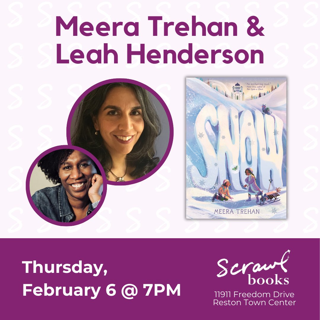 Join us at Scrawl Books TONIGHT at 7PM as we welcome Meera Trehan! Meera and fellow middle grade author Leah Henderson will be discussing Meera's new middle grade novel, Snow.

Order ahead here: scrawlbooks.com/event/meera-tr…