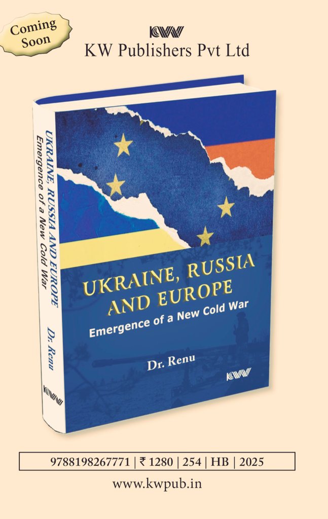 RenuuMann's tweet photo. ๐ข๐ข Big Announcement ๐ข๐ข
Happy to share with you all...
My forthcoming book, titled - Ukraine, Russia and Europe: Emergence of a New Cold War is coming soon.
Available@ https://t.co/stfyX1tstI
https://t.co/tRl4DZx9qE
#newbook #internationalrelations #Knowledgeworld #NewColdWar https://t.co/5eOpe7KEdH