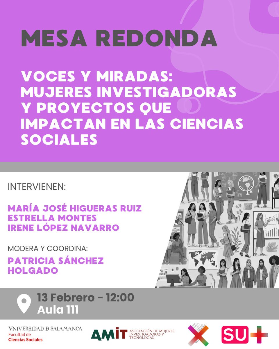 AMITCyL's tweet image. Con motivo del Día Internacional de las Mujeres y las Niñas en la Ciencia @AMITCyL  colabora en la mesa redonda VOCES Y MIRADAS: MUJERES INVESTIGADORAS Y PROYECTOS QUE IMPACTAN EN LAS CIENCIAS SOCIALES. 
Apunta 👉 jueves 13 de febrero a las 12:00, aula 111 Ciencias Sociales.