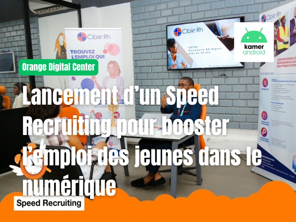 kamerandroid's tweet photo. Dans un contexte où l’accès à l’emploi reste un défi pour de nombreux jeunes, Orange Digital Center (ODC) annonce une opportunité inédite : un Speed Recruiting dédié aux métiers du numérique. 👉https://t.co/QgRGXbhkL3
#OrangeDigitalCenter #speedrecruiting https://t.co/As3ehfnGLO