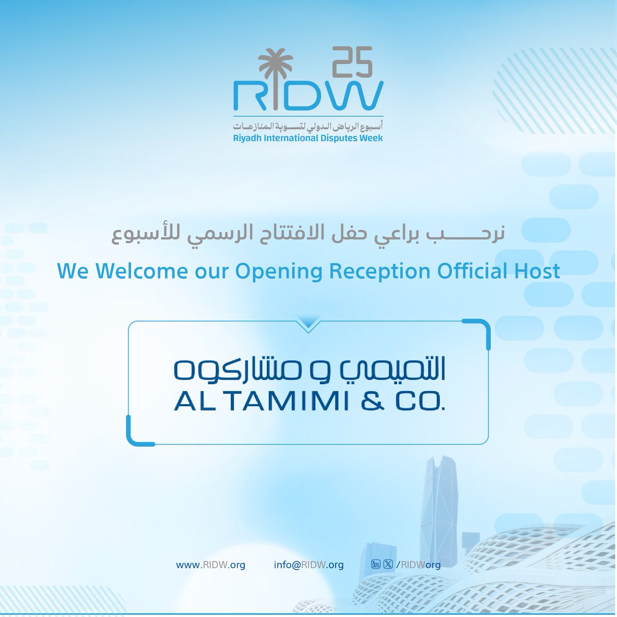 أسبوع الرياض الدولي لتسوية المنازعات (@ridworg) on Twitter photo مرحبًا بالتميمي ومشاركوه (<a href="/AlTamimiCompany/">Al Tamimi & Company</a>) راعيًا لحفل الافتتاح الرسمي للأسبوع.
🔗 | شارك اليوم، سجل في فعاليات الأسبوع: ridw.org/ar/events
We are honored to welcome <a href="/AlTamimiCompany/">Al Tamimi & Company</a> as the official host of the #RIDW25 Opening Reception.
🔗 | Get involved, reserve your مرحبًا بالتميمي ومشاركوه (<a href="/AlTamimiCompany/">Al Tamimi & Company</a>) راعيًا لحفل الافتتاح الرسمي للأسبوع.
🔗 | شارك اليوم، سجل في فعاليات الأسبوع: ridw.org/ar/events
We are honored to welcome <a href="/AlTamimiCompany/">Al Tamimi & Company</a> as the official host of the #RIDW25 Opening Reception.
🔗 | Get involved, reserve your