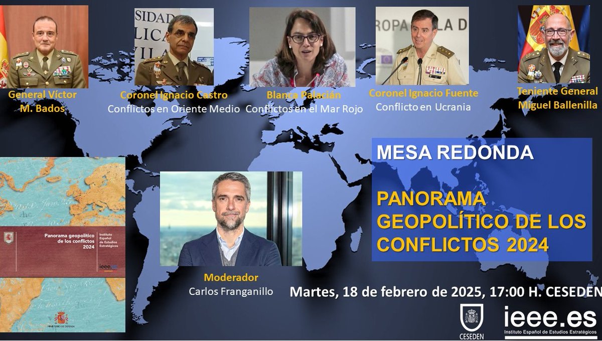 🗣️ MESA REDONDA
No te pierdas la mesa redonda que organizamos en <a href="/CESEDEN_OFICIAL/">Centro Superior Estudios de Defensa Nacional 🇪🇸</a> con motivo de la publicación del Panorama Geopolítico de los Conflictos.

🌐 Un evento clave para entender los conflictos del 2024 donde se actualizarán varios contenidos de la publicación.

🗓️ 18
