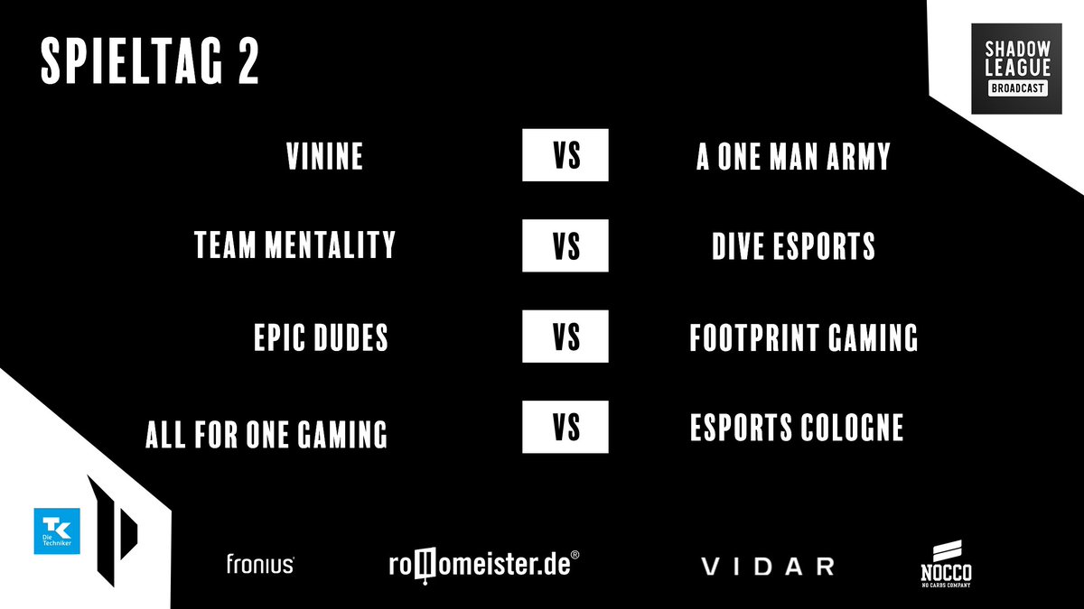 Shadow League Broadcast (@broadcastleague) on Twitter photo Liga 2 Spieltag 2 <a href="/PrimeLeague/">Die Techniker Prime League</a>🔥
⏲️18.00 CET + 20.30 CET
⚔️<a href="/VININEoffiziell/">VININE</a> vs <a href="/AomaEsports/">A One Man Army</a>
⚔️<a href="/EPICDUDESGAMING/">DIE DUDES</a> vs @Footprint_TV
📺twitch.tv/shadowleaguebr…
⏲️18.00 CET + 20.30 CET
⚔️<a href="/MentalityLoL/">Team Mentality</a> vs <a href="/DIVE_EsportsCH/">DIVE Esports</a>
⚔️<a href="/all41_gaming/">All for One Gaming</a> vs <a href="/esportscologne/">eSports Cologne</a>
📺twitch.tv/shadowleaguebr… Liga 2 Spieltag 2 <a href="/PrimeLeague/">Die Techniker Prime League</a>🔥
⏲️18.00 CET + 20.30 CET
⚔️<a href="/VININEoffiziell/">VININE</a> vs <a href="/AomaEsports/">A One Man Army</a>
⚔️<a href="/EPICDUDESGAMING/">DIE DUDES</a> vs @Footprint_TV
📺twitch.tv/shadowleaguebr…
⏲️18.00 CET + 20.30 CET
⚔️<a href="/MentalityLoL/">Team Mentality</a> vs <a href="/DIVE_EsportsCH/">DIVE Esports</a>
⚔️<a href="/all41_gaming/">All for One Gaming</a> vs <a href="/esportscologne/">eSports Cologne</a>
📺twitch.tv/shadowleaguebr…
