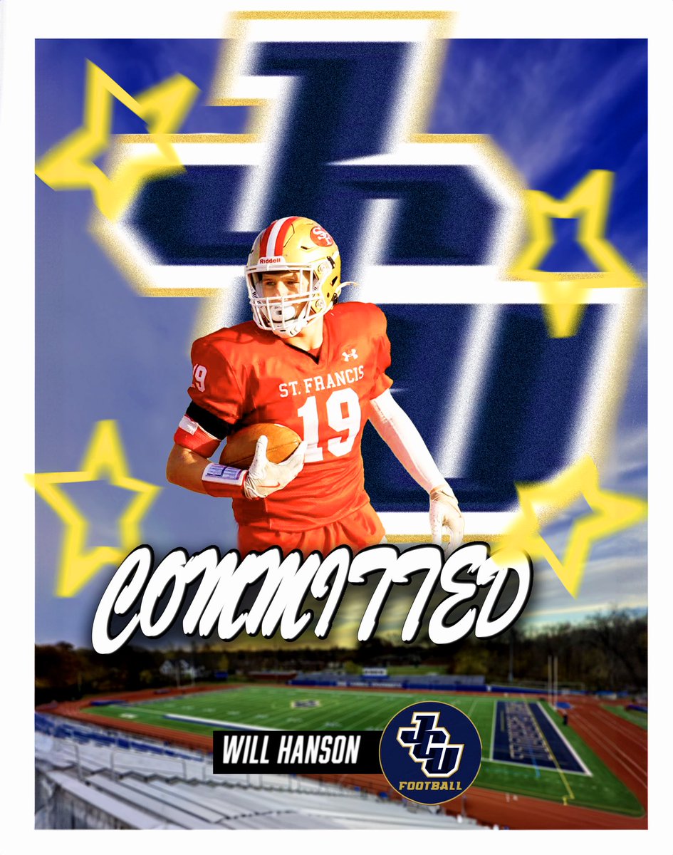 Will Hanson (@willhan32) on Twitter photo I am blessed to announce that I am committing to John Carroll University. I want to thank everyone who has supported me and believed in me throughout this journey.
<a href="/SFHSfootballNY/">SFHSFootballNY</a> <a href="/JerrySmith617/">Jerry Smith</a> <a href="/CoachOtremba/">Steve Otremba</a>
<a href="/JCUFootball/">John Carroll Football</a> <a href="/Jeff_Behrman/">Jeff Behrman</a> <a href="/FBCoachTJ/">Travis James 🇺🇸</a> <a href="/TylerHughesJCU/">Tyler Hughes</a> <a href="/CoachAlexGray/">Alex Gray</a> I am blessed to announce that I am committing to John Carroll University. I want to thank everyone who has supported me and believed in me throughout this journey.
<a href="/SFHSfootballNY/">SFHSFootballNY</a> <a href="/JerrySmith617/">Jerry Smith</a> <a href="/CoachOtremba/">Steve Otremba</a>
<a href="/JCUFootball/">John Carroll Football</a> <a href="/Jeff_Behrman/">Jeff Behrman</a> <a href="/FBCoachTJ/">Travis James 🇺🇸</a> <a href="/TylerHughesJCU/">Tyler Hughes</a> <a href="/CoachAlexGray/">Alex Gray</a>