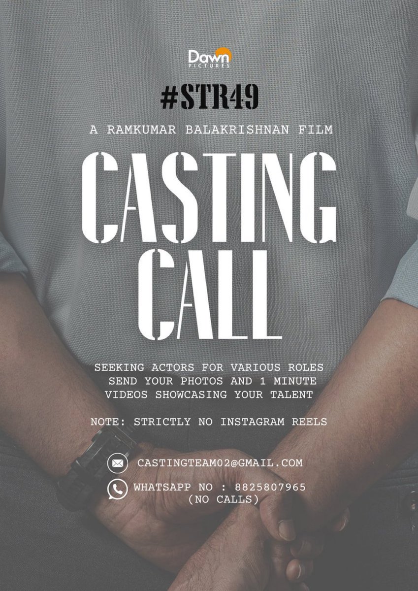 Karthikravivarm's tweet photo. 🎬 CASTING CALL 🎬 #STR49 https://t.co/xe6DaILyqt