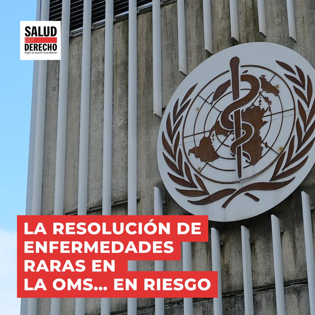 🇪🇸  España ha impulsado una resolución sobre #EnfermedadesRaras en la OMS.

🤦‍♀️ Lamentablemente, es una oportunidad perdida.

🚫 No se abordan bien barreras clave (transparencia, propiedad intelectual...)

💰 Y la sombra de las farmacéuticas es alargada.

saludporderecho.org/la-resolucion-…