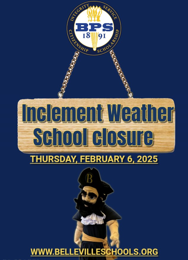 ATTENTION:

DUE TO THE WINTER STORM AND HAZARDOUS ROAD CONDITIONS ALL SCHOOLS IN THE BELLEVILLE PUBLIC SCHOOLS DISTRICT WILL BE CLOSED TODAY , THURSDAY FEBRUARY 6th 2025. <a href="/BellevillePS_BA/">BellevilleBA</a>  <a href="/BellevilleIT/">Jeff Perrapato</a> <a href="/MrRhodesBHS/">Caleb Rhodes</a>