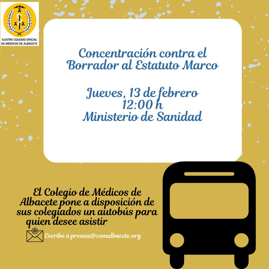 🛑La concentración surge para expresar el rechazo de los médicos al Anteproyecto planteado por Sanidad 
El autobús saldrá a las 8:00 h. de la parada bus de Facultad Medicina y frente al Hospital
La profesión médica dice BASTA al constante y continuo atropello a sus condiciones