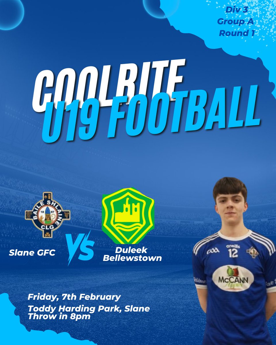 SlaneGFC's tweet image. 🔵 Coolrite u19 Football League 🔵

Our u19 Men are out in their first competitive game tomorrow Friday, 7th February. 

Slane v Duleek Bellewstown 

Game in Slane @ 8pm 

Get out and support our men in their first competitive game of the year 💪 

Live updates on Twitter 👍