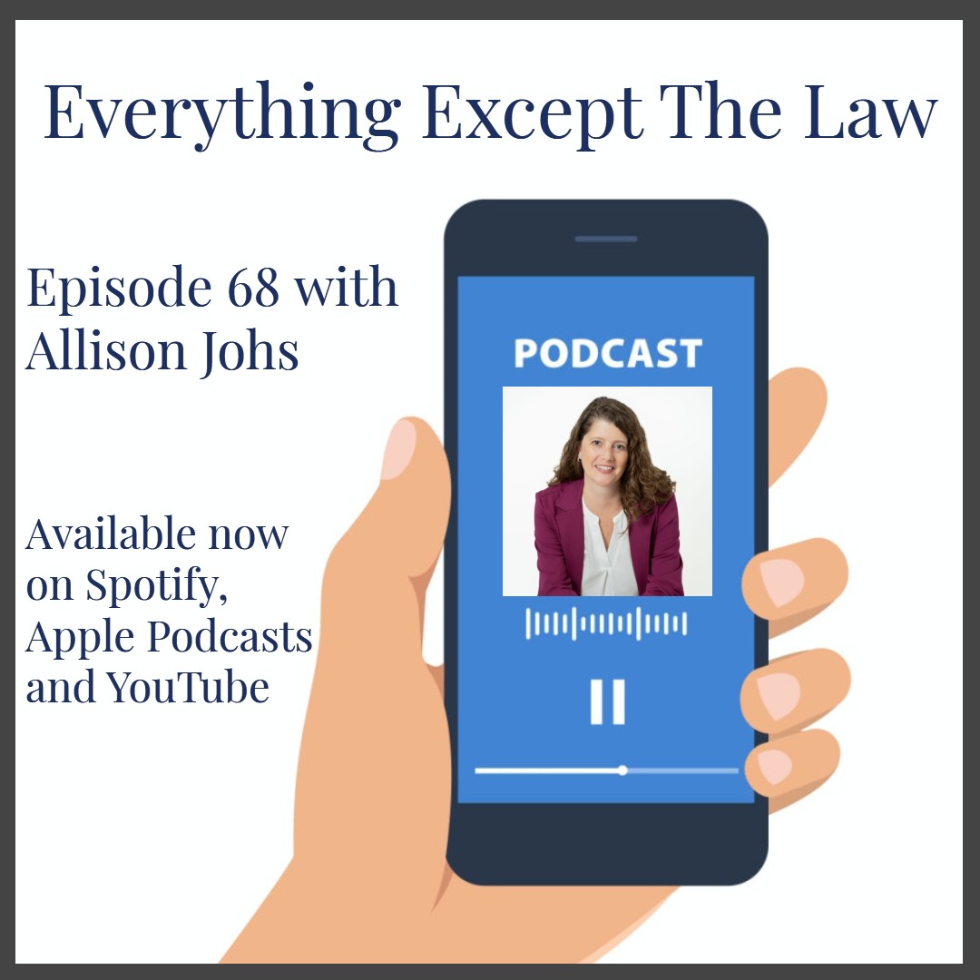 The Everything Except The Law podcast welcomes Allison Johs, President of Legal Ease Consulting, Inc.

See the episode here: tinyurl.com/uyybzwbx

Allison joins to discuss why not all tasks are worth an attorney's time, re-finding your passion for working in law and much more!