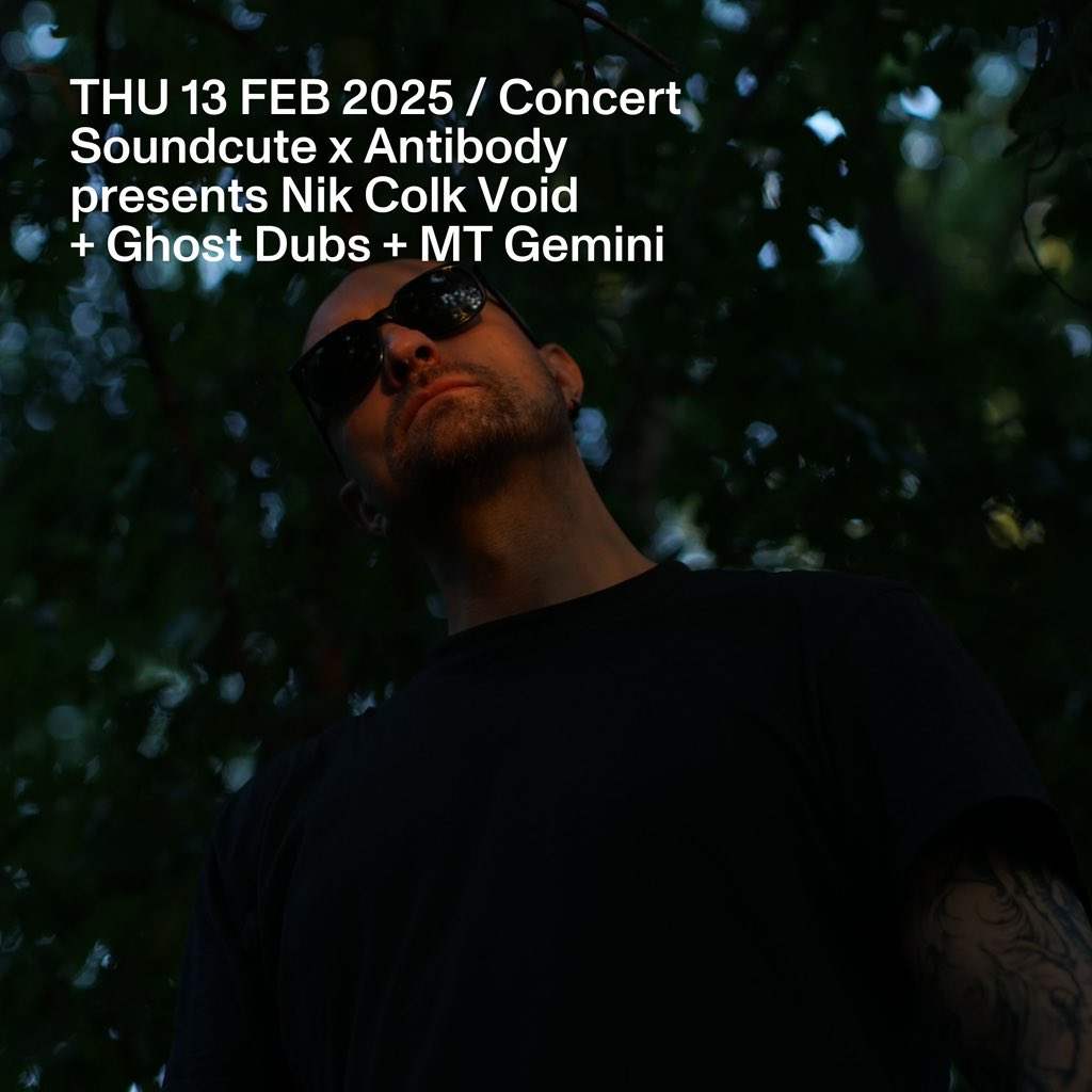 nikvoid's tweet image. Excited to be returning to Brussels next week on 13th February, showcasing new material for 2025 @pilarbrussels . Honoured to share the stage with Ghost Dubs and MT Gemini—big thanks to Soundcute x Antibody! pilar.brussels/en/events/soun…