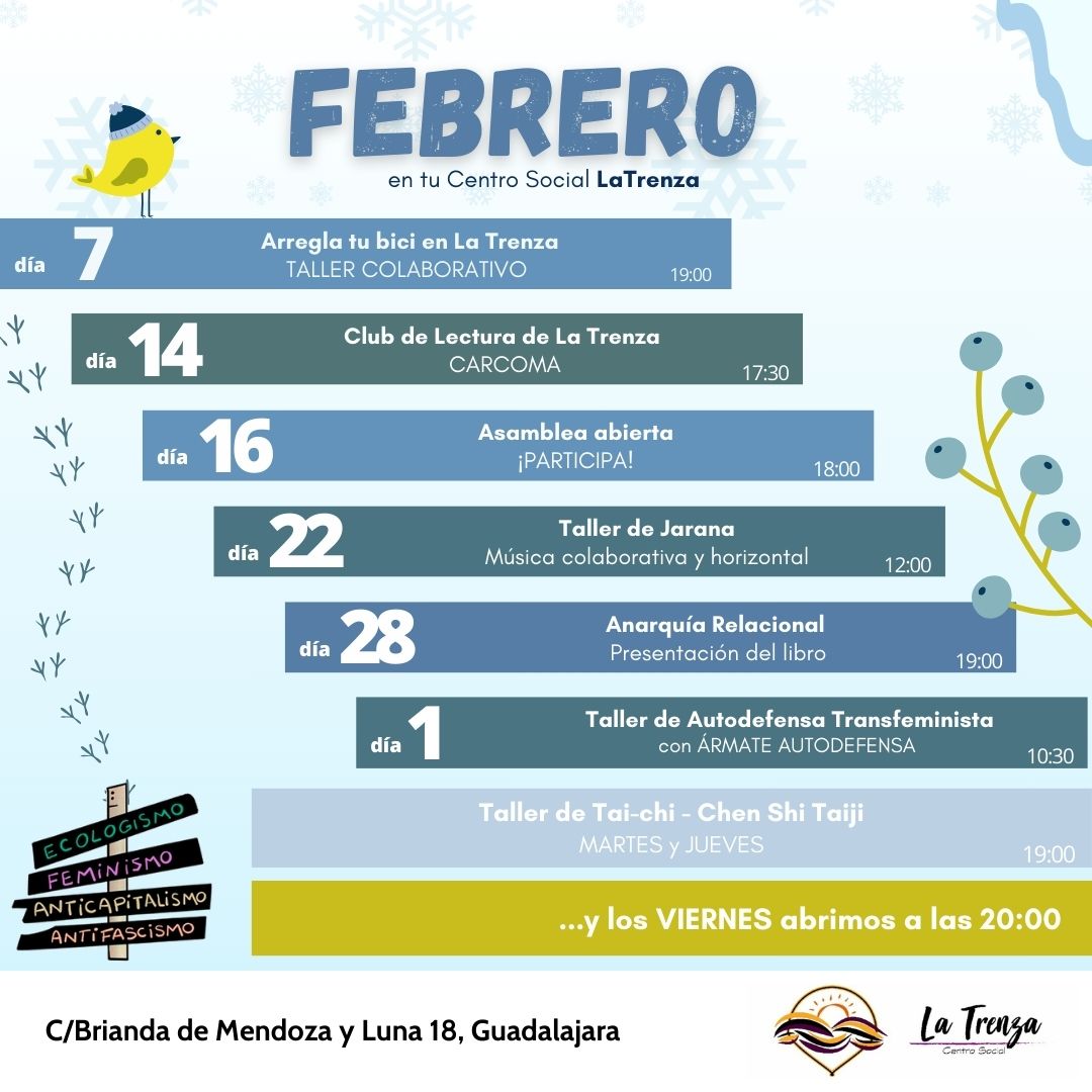 ¡Ya tenemos la programación de febrero!

Bicis, club de lectura, asambleas abiertas, taller de música colaborativa, presentación de libros y taller de defensa feminista. 

¡Nos vemos en La Trenza!