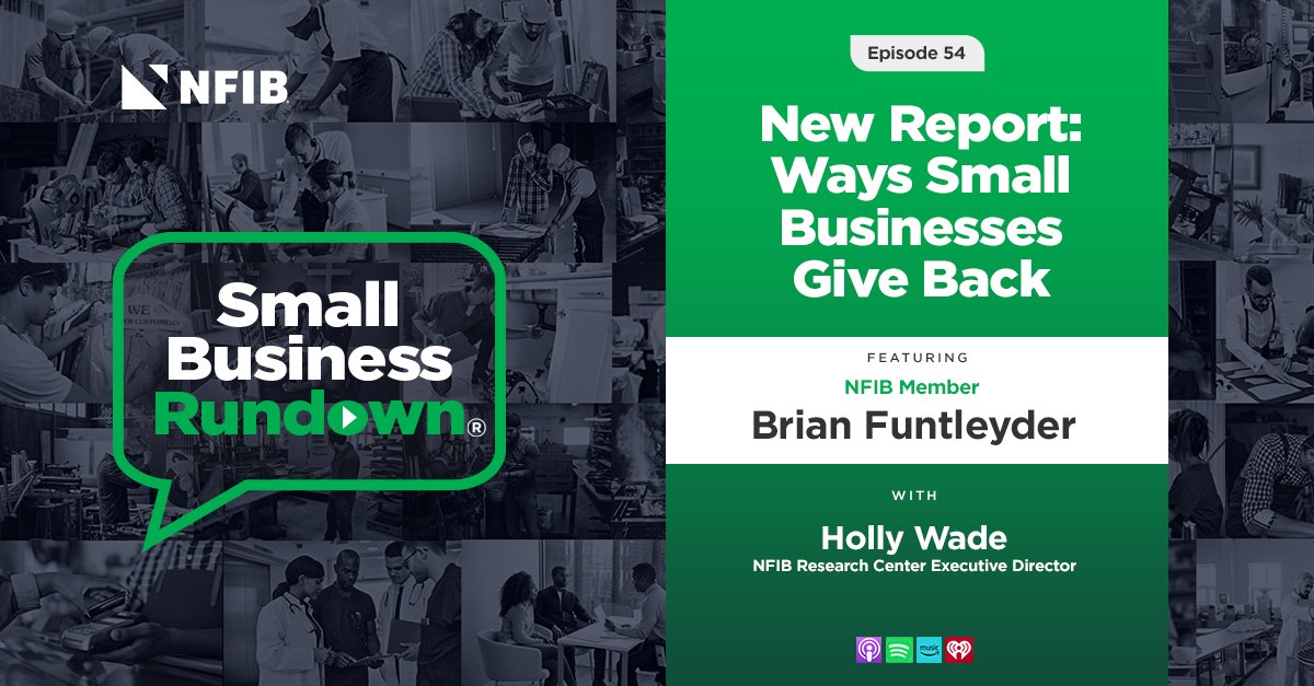 NFIB's tweet photo. NEW: In the latest #SmallBusinessRundown, #NFIB member Brian Funtleyder joins #NFIB’s Holly Wade to discuss the crucial role #smallbusinesses play in their communities and how pro-small business policy helps them contribute!  

(rate and review) https://t.co/7oToPf2aUB https://t.co/VjokYSLB21