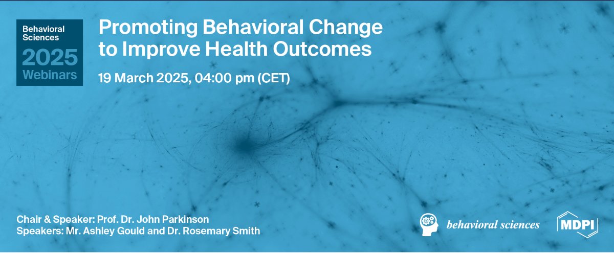 "Promoting Behavioural Change to Improve Health Outcomes"
📅 19 Mar 2025 🕒 16:00 (CET) / 15:00 (GMT)

Find out more: sciforum.net/event/BehavSci…