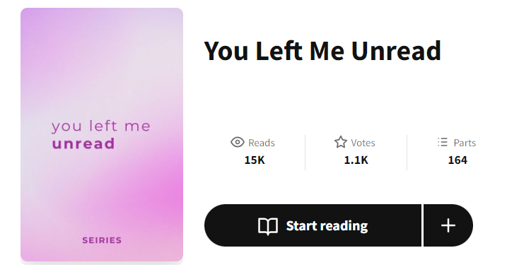 seiriesWP's tweet photo. Happy 15k reads on You Left Me Unread! -`♡´- https://t.co/s8SVqRksu1