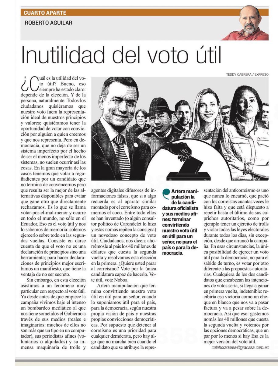 Excelente <a href="/raguilarandrade/">Roberto Aguilar</a> “Por supuesto que detener al correísmo es una prioridad para cualquier demócrata, pero hay algo que no marcha bien cuando el candidato que se atribuye la representación del anticorreísmo es uno que nunca lo encarnó, que pactó con los correístas cuantas