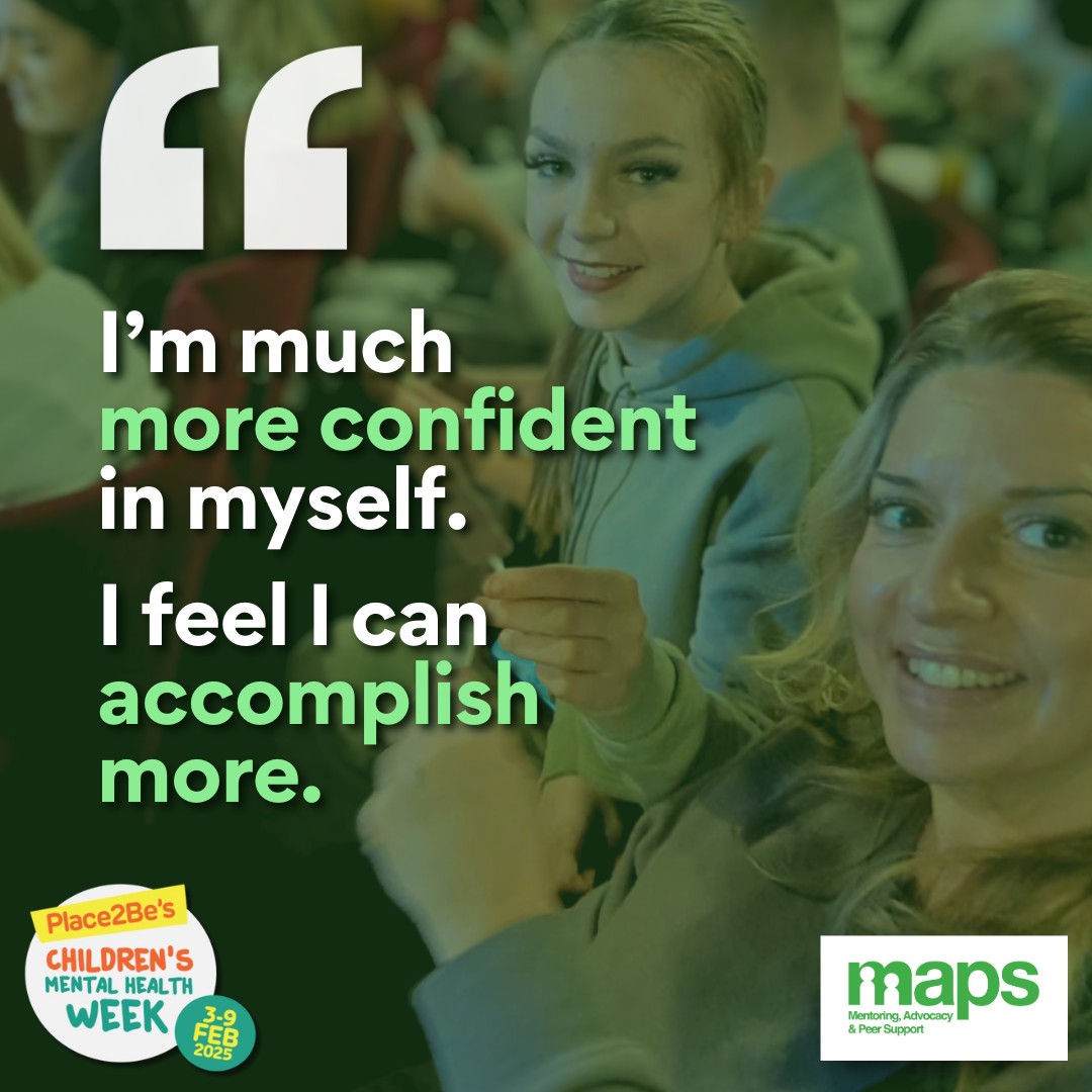 💚 “I’m much more confident in myself. I feel like I can accomplish more.” – MAPS Mentee

Mentoring helps young people open up, build resilience &amp; boost well-being. This #ChildrensMentalHealthWeek, celebrate the power of positive relationships!

#CMHW2025 <a href="/Place2Be/">Place2Be</a>