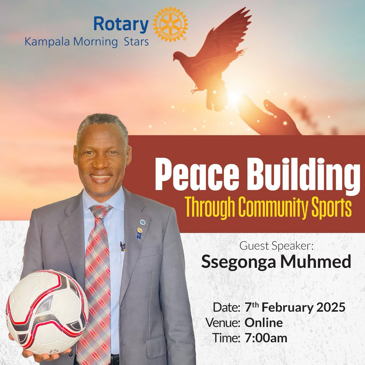 Join RC Kampala Morning Stars on *07/02/2025* as Coach Ssegonga Muhmed shares with us on how communities can harness the power of sports to promote inclusivity, solve conflicts, promote dialogue, among others.

*Time:* 7:00 - 8:00AM