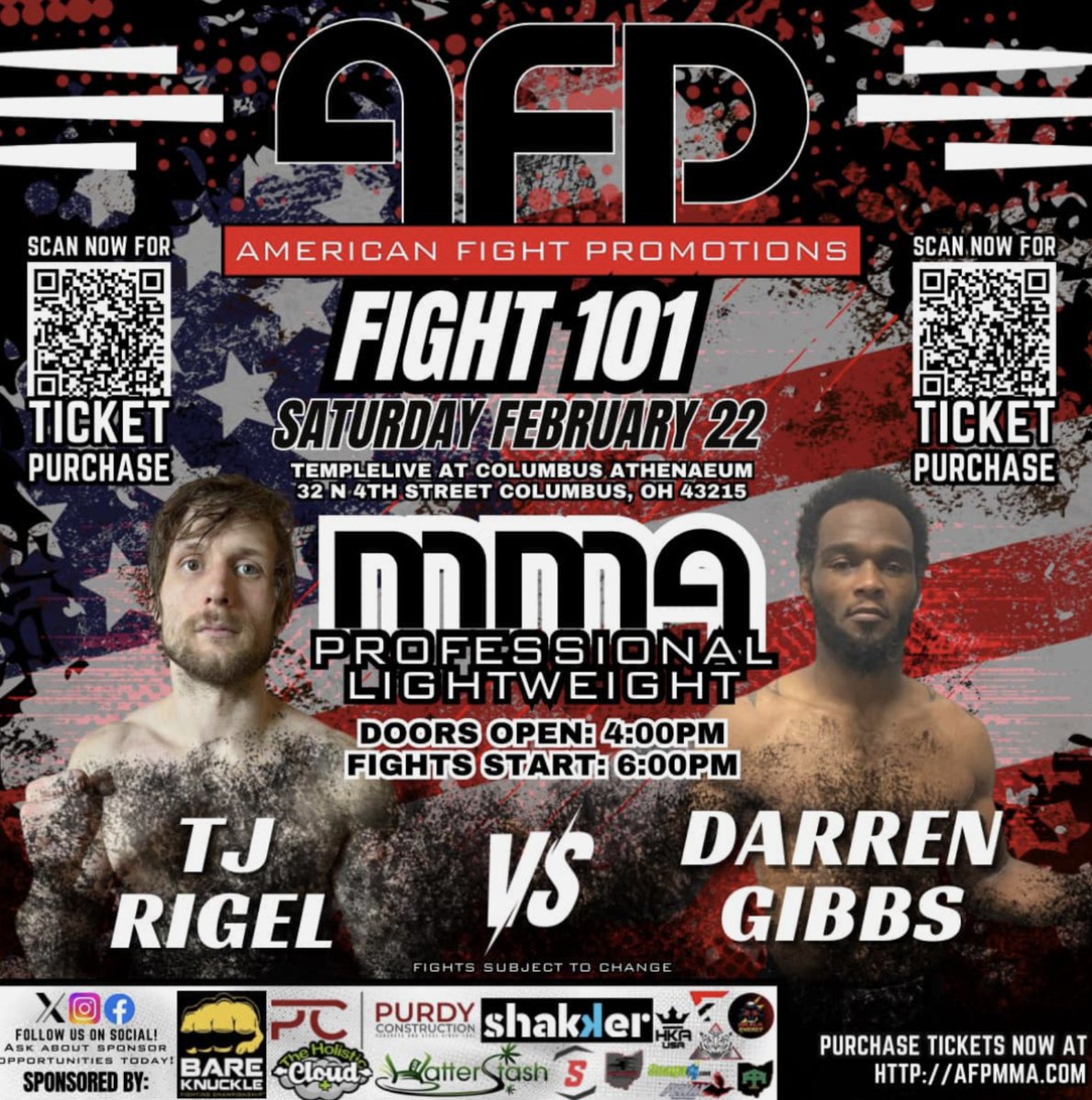 AFP_MMA's tweet photo. 🚨FIGHT ANNOUNCEMENT🚨

#AFP101 is bringing the heat!🔥

🥊TJ Rigel vs. Darren Gibbs
📅Saturday, February 22
📍TempleLive at Columbus Athenaeum – Columbus, OH
⏰Doors Open: 4 PM | Fights Start: 6 PM
Don't miss this Professional Lightweight showdow!
❤️‍🔥Grab your tickets now!🎟️👊
🔗https://t.co/3nYM0jPFlz
#AFP101 #MMA #FightNight #ColumbusFights