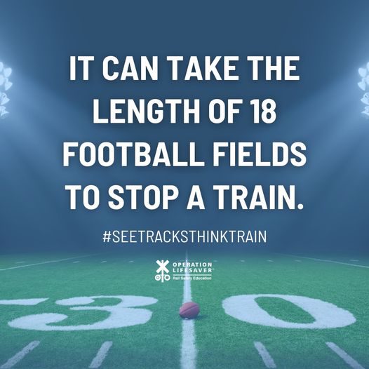 LifesaverVT's tweet photo. In honor of #superbowlsunday, remember it can take a train a mile, or the length of 18 football fields, to come to a complete stop.
#stoptracktragedies #seetracksthinktrain #railsaftyeducation #operationlifesaver https://t.co/RjXL9QXtmq