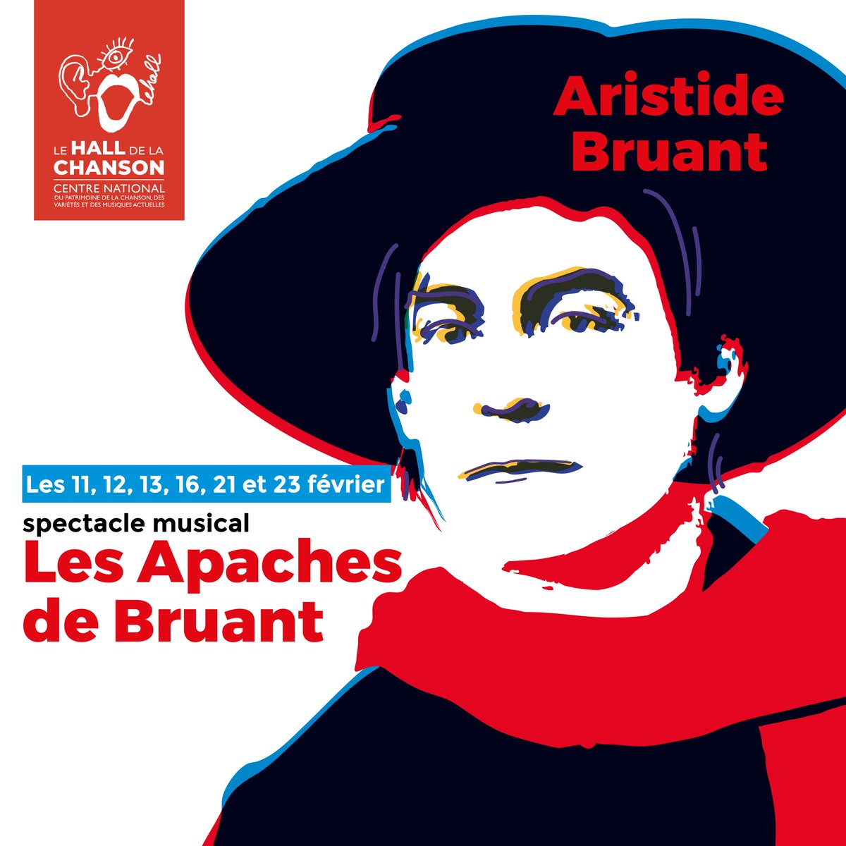 C'est les 100 ans de la mort d'Aristide Bruant ( le 11 fév). Le Hall présente pour cette occasion une création musicale pleine verve et de poésie qui nous fait revivre le temps des quartiers de Paris des années 20, de Montmartre à Bastille.
Info et réservation sur le site :