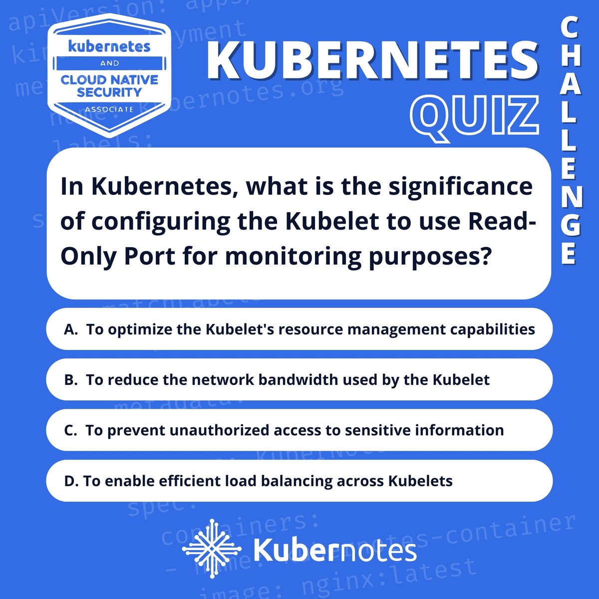 Kubernotes_'s tweet photo. #Kubernetes Daily Pop Quiz - Kubernetes and Cloud Native Security Associate

🌎 https://t.co/oNda6vBpMg

📝 Give us your best answer in the comments!

#Kubernetes #KuberNotes #CKA #CKAD #KCNA #KCSA #CKS #onlinetraining #liveonlinetraining #training #certificate #handsontraining https://t.co/SaXpNMqZhB