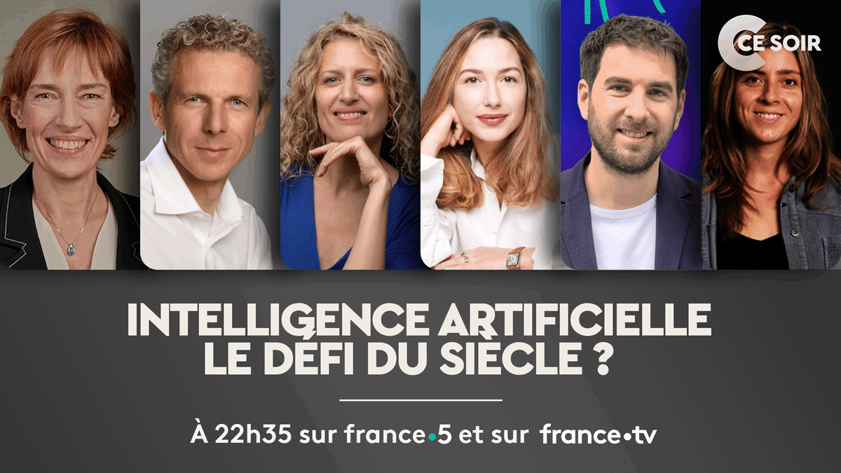 Ccesoir's tweet photo. ⏰ 22h35 sur @FranceTV
Avec :
📌 @AnneBouverot Présidente du Conseil d'Administration de l'ENS
📌 @babgi Entrepreneur
📌 Juliette DUQUESNE Journaliste indépendante
📌 Diana FILIPPOVA Écrivaine
📌 @GrablyR journaliste Tech BFMTV
📌 @ApollineGuillot Rédactrice en chef de Philonomist