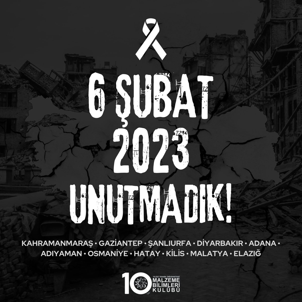 ytumbk's tweet photo. Tarihin en büyük felaketlerinden biri olan ve 11 ilimizi etkileyen 6 Şubat depremlerinin acısı dün gibi taze.

Depremde hayatını kaybeden vatandaşlarımızı ve YTÜ ailesinin değerli öğrencilerini rahmetle anıyor, yakınlarına sabır ve başsağlığı diliyoruz. https://t.co/RZLETSnMMP