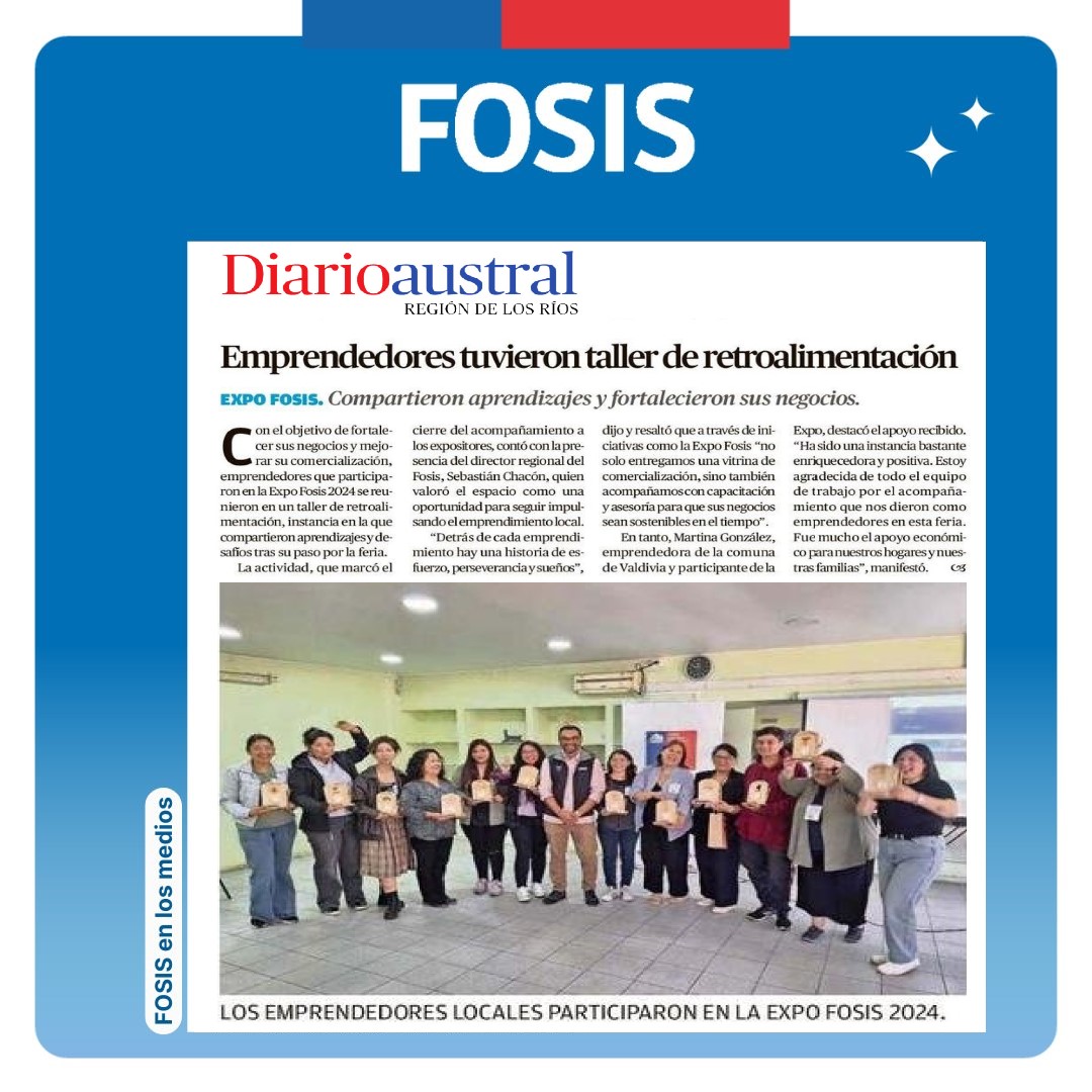 FOSIS_Chile's tweet photo. El Diario Austral de Los Ríos destaca el taller de retroalimentación realizado con los emprendedores de la región que participaron en la #ExpoFOSIS 2024. https://t.co/fGkMo9Tsf3