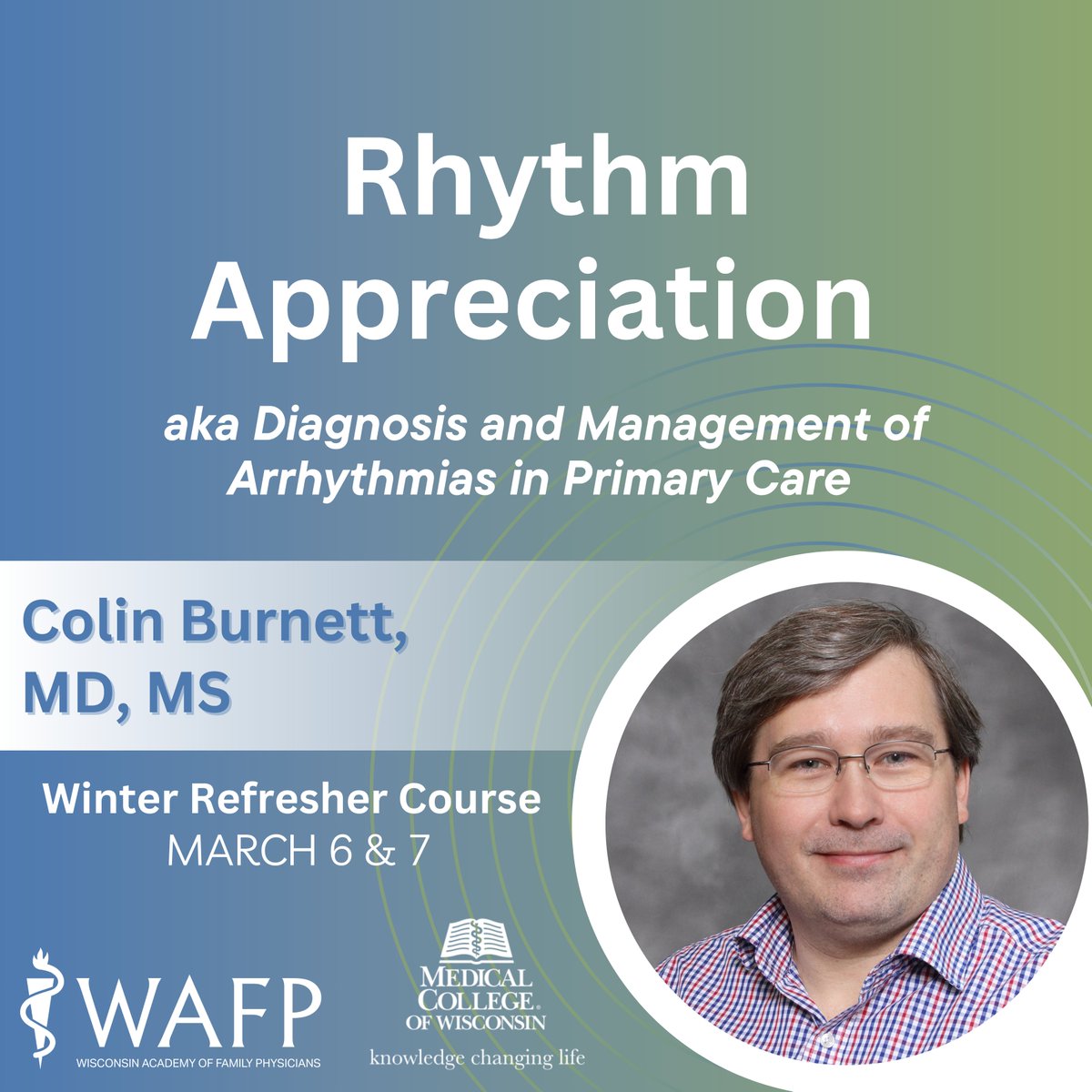 Join Dr. Burnett at the 2025 WAFP &amp; MCW Winter Refresher Course as he presents: "Rhythm Appreciation: Diagnosis &amp; Management of Arrhythmias in Primary Care.”

Register now: wafp.org/forms/2025-mcw…