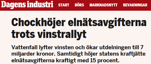 7 miljarder utdelning till staten. Ett annat sätt att se på det, är att de som har oturen att ha statliga Vattenfall som nätägare får 7 miljarder i extra skatt...