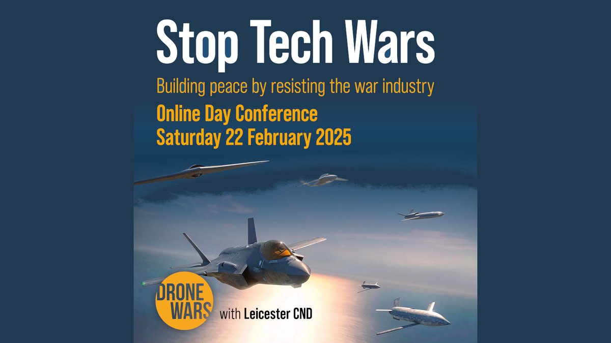 On Sat 22nd Feb we're holding an *online* conference to build understanding and campaigning around new tech wars.   #AI #Space #Drones   For further details and booking -&gt;  dronewars.net/2025/01/17/dro…    Please RT!