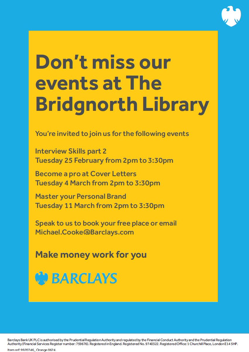 Bridgnorth Library & Visitor Information Point (@bridgnorthlibvp) on Twitter photo Job Skills with Barclays at Bridgnorth Library
These FREE sessions are for anyone to attend, who might be looking for support around perfecting their CV, tailoring it to specific job applications, interview preparation and techniques, personal branding, and cover letters. Job Skills with Barclays at Bridgnorth Library
These FREE sessions are for anyone to attend, who might be looking for support around perfecting their CV, tailoring it to specific job applications, interview preparation and techniques, personal branding, and cover letters.