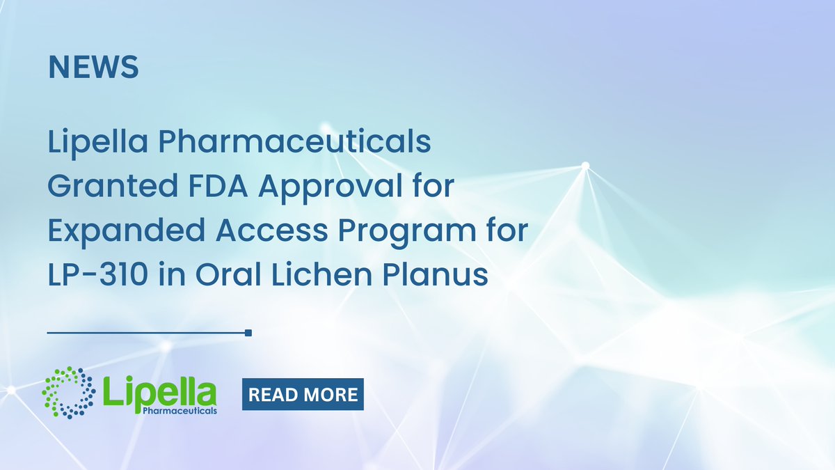 .<a href="/LipellaPharma/">Lipella</a> is pleased to announce the FDA has granted approval for Expanded Access Program for LP-310 in Oral Lichen Planus (OLP). This program will allow OLP patients to access treatments outside of a clinical trial that are not yet approved by the FDA and reinforces