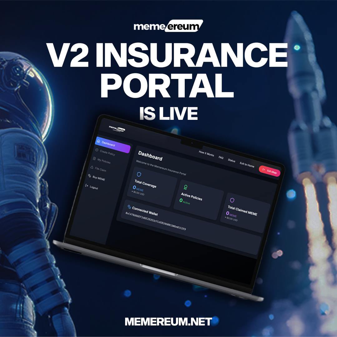 🆕 V2 Insurance Portal (DEMO) is Now Live! 🆕

💎 The core of Memereum is taking shape—introducing the V2 Insurance Portal (DEMO) with a refreshed UI and enhanced user experience. This update brings us closer than ever to the real deal.

✨ What’s New?

🖥 User Dashboard for